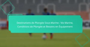 Destinations de Plongée Sous-Marine : Vie Marine, Conditions de Plongée et Besoins en Équipement